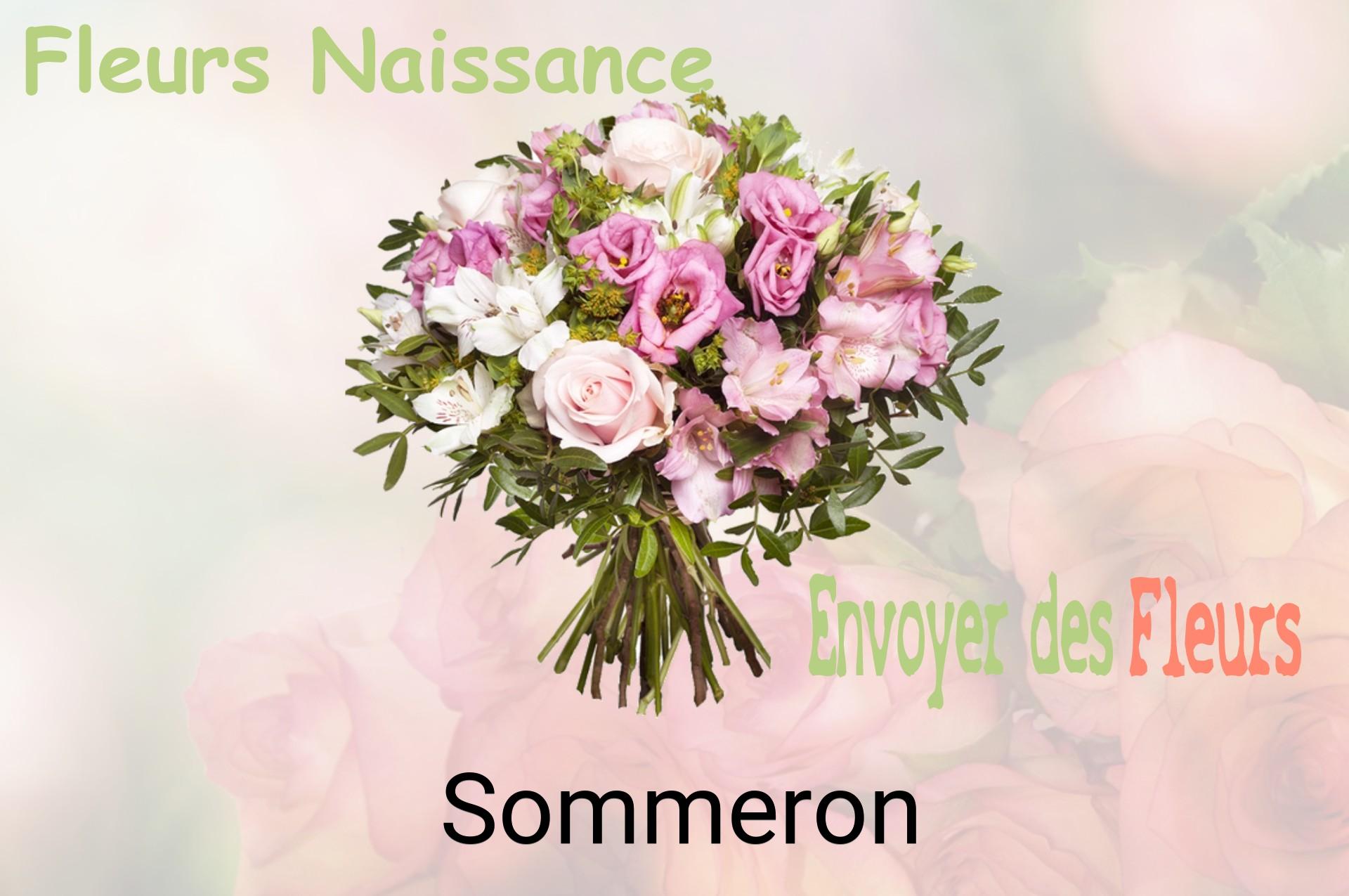 Bouquet de fleurs de naissance livré à Sommeron